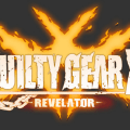 Guilty Gear Xrd Revelator